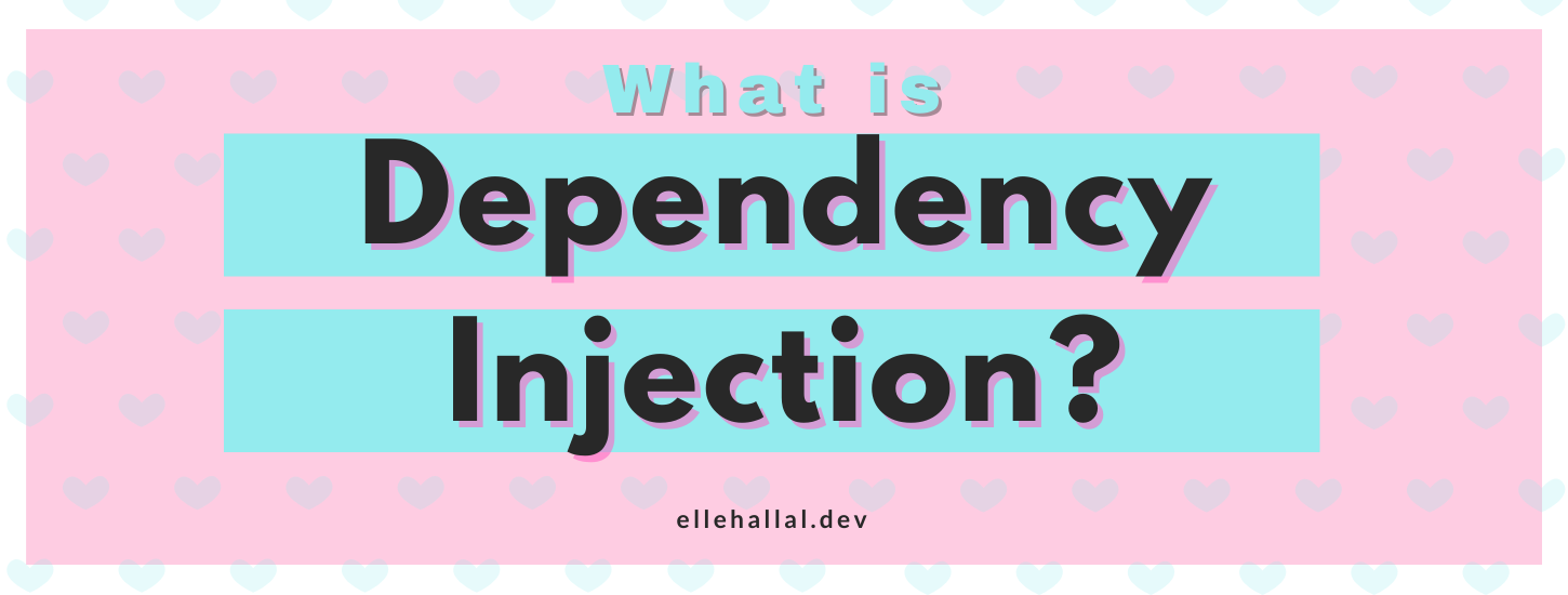 What Is Dependency Injection?